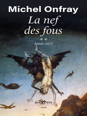 cover image of La nef des fous, Année 2021